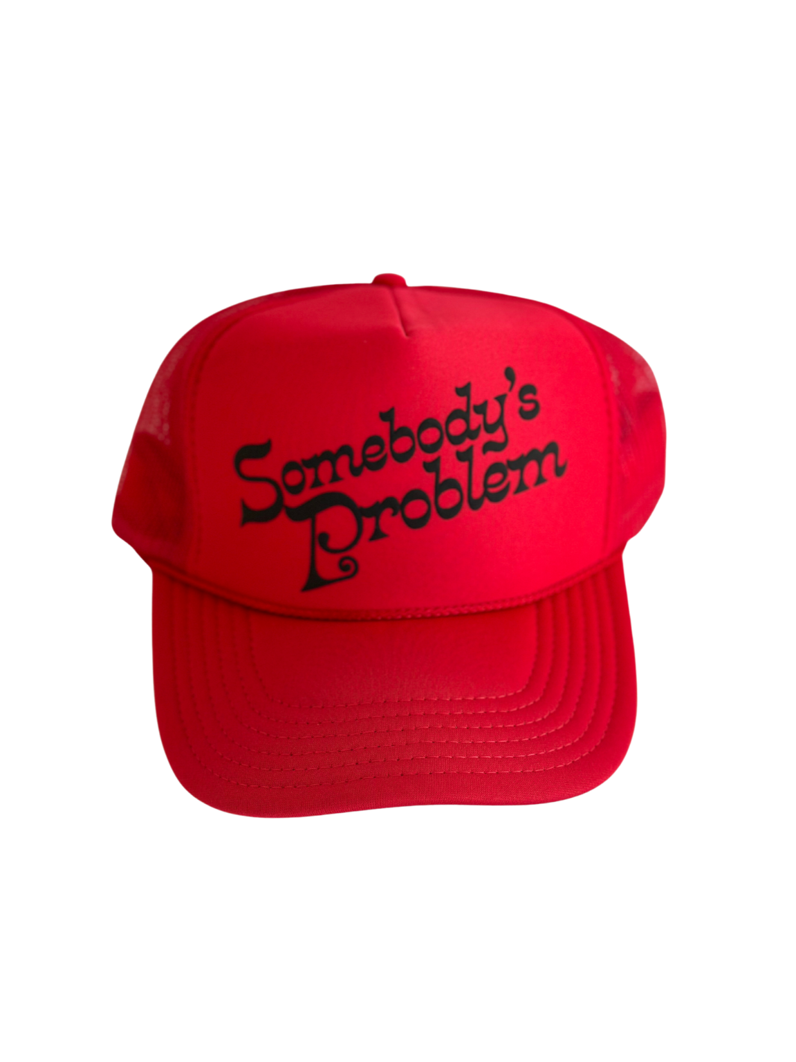 Somebody's Problem Trucker Hat