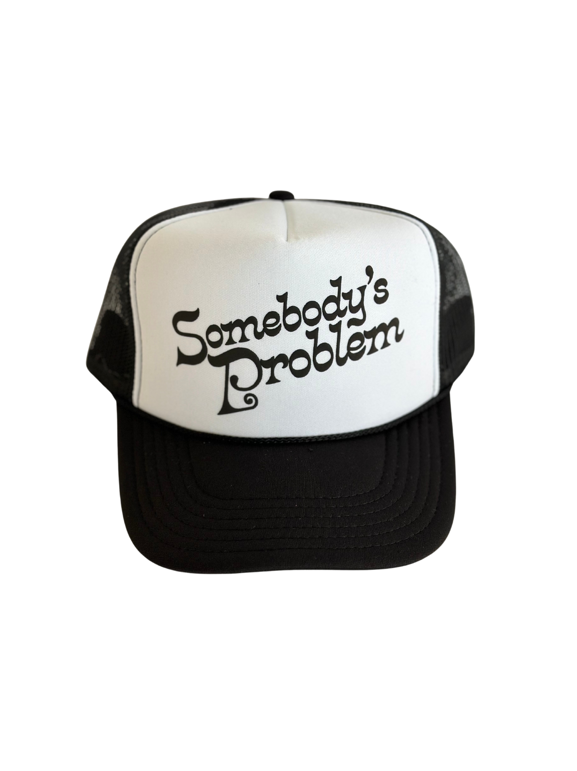 Somebody's Problem Trucker Hat