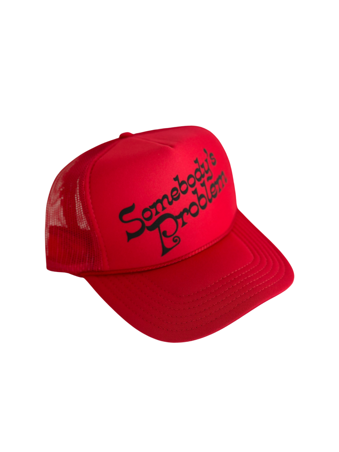 Somebody's Problem Trucker Hat