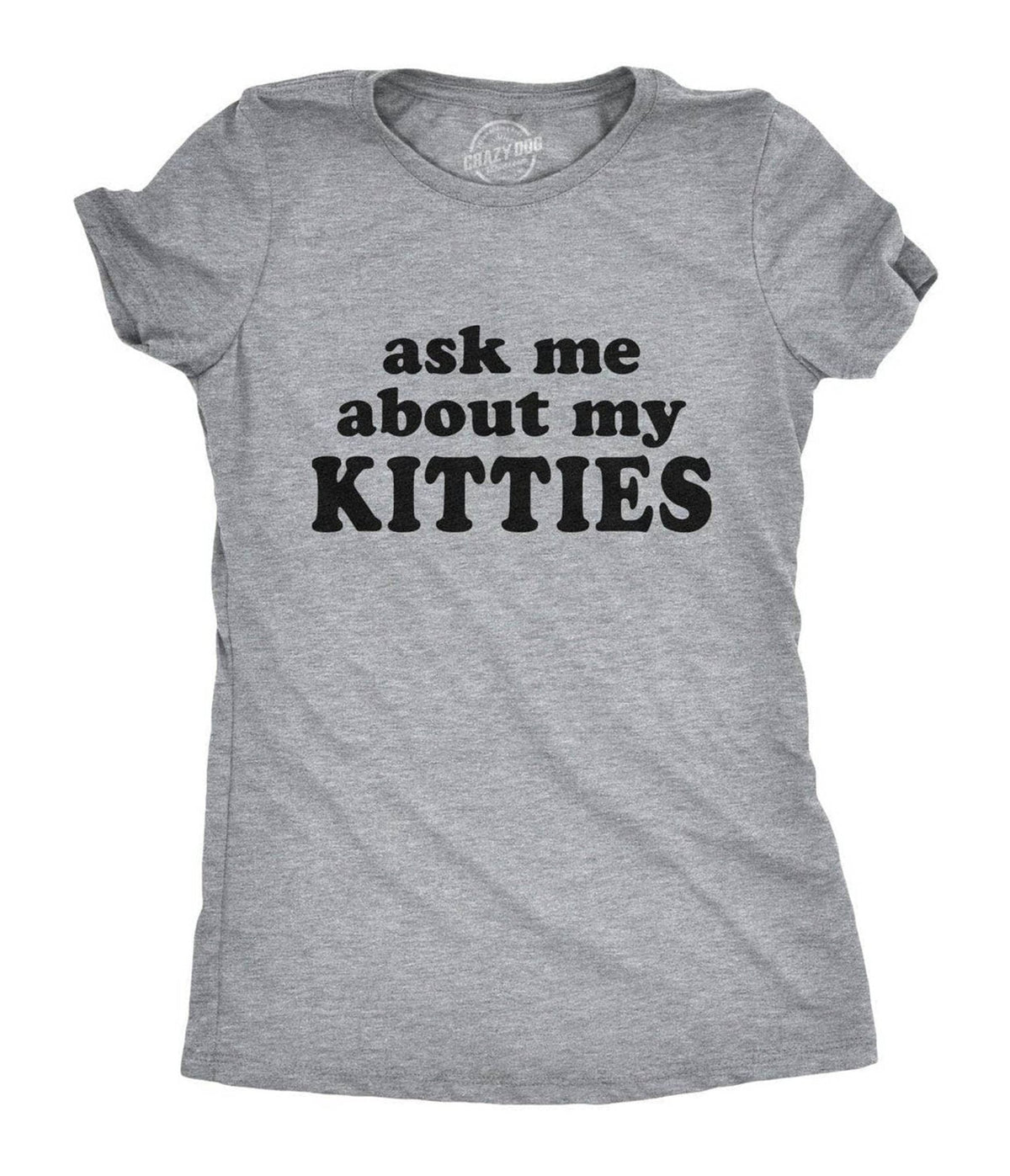Ask Me About My Kitties Flip Fitted Graphic Tee